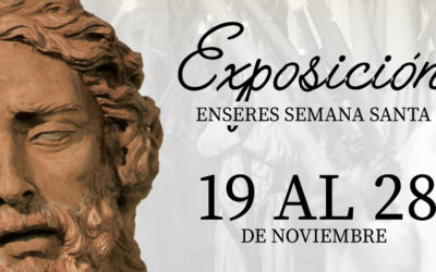 Exposición de enseres de Semana Santa, del 19 al 28 de noviembre en nuestra Casa de Hermandad