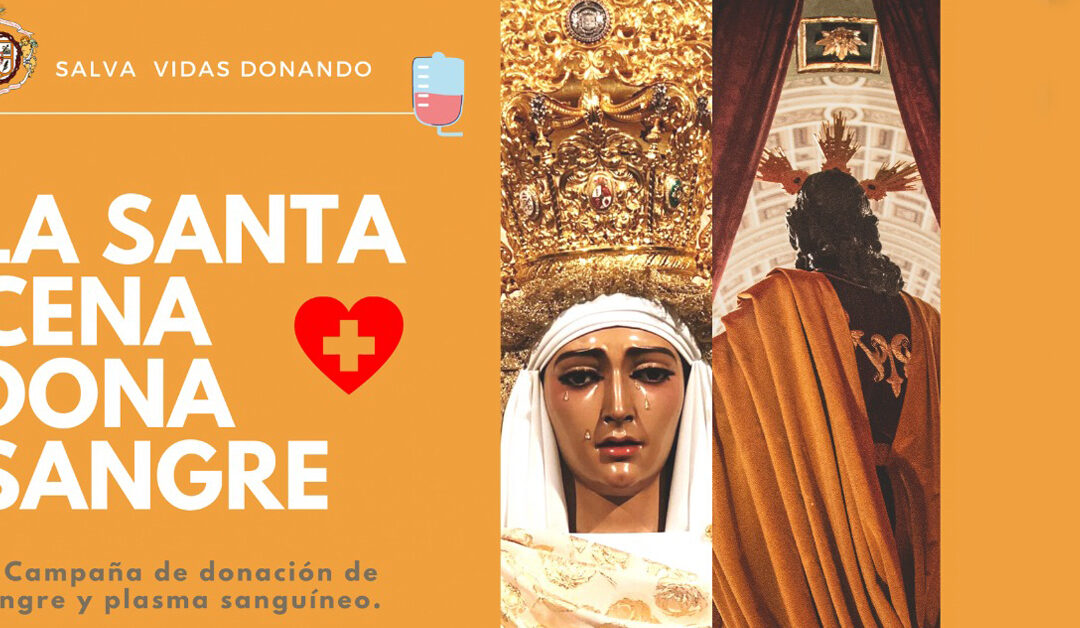 La Santa Cena dona sangre: II Campaña de donación de sangre en nuestra Casa de Hermandad (1-12-2021)