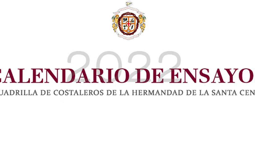 Calendario de ensayos de costaleros 2022