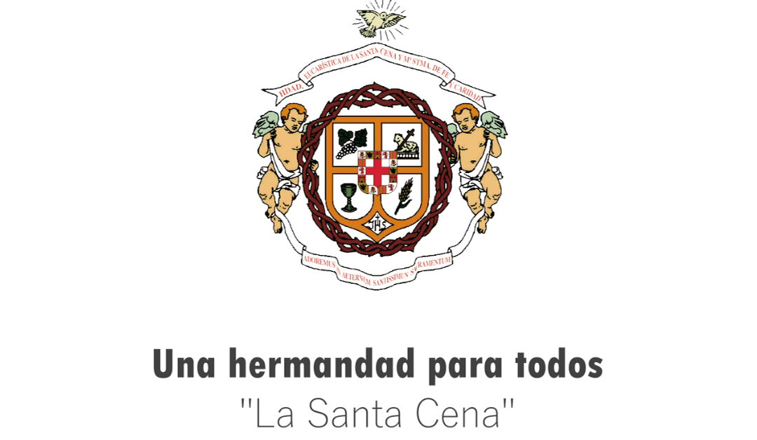 Vídeo promocional: ‘Una Hermandad para todos: la Santa Cena”