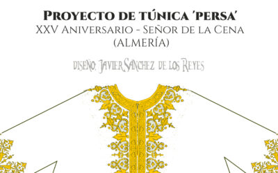 Proyecto de túnica ‘persa’, sufragada por hermanos y devotos, por el XXV Aniversario del Señor de la Cena