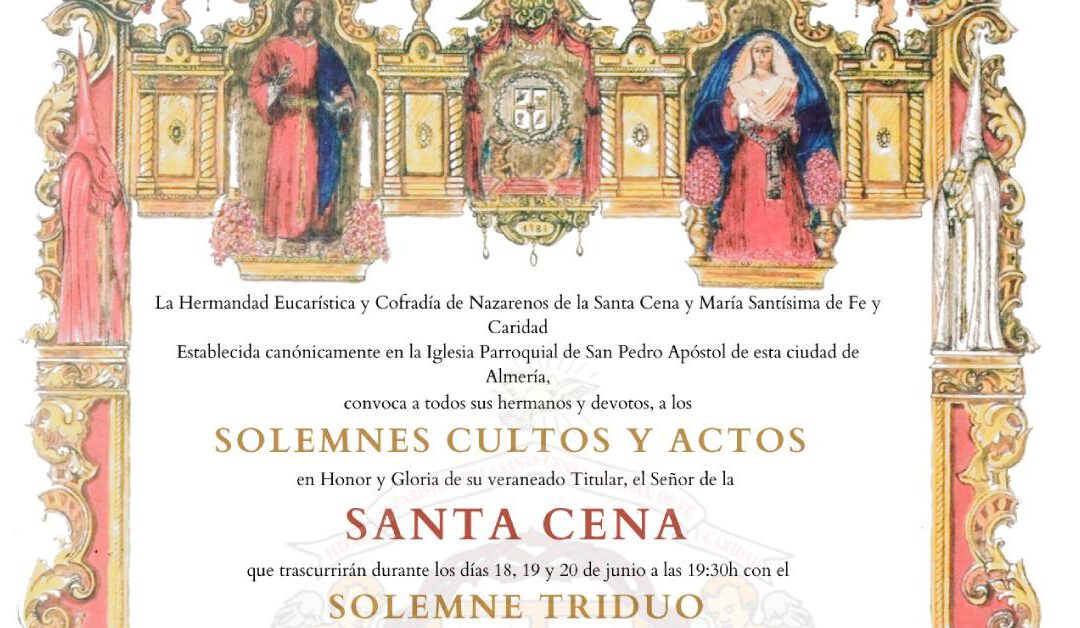Solemne Triduo en honor al Señor de la Santa Cena 2025
